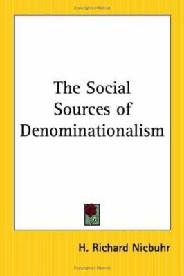 The Social Sources of Denominationalism 076619342X Book Cover