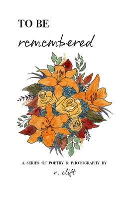 to be remembered 057876038X Book Cover