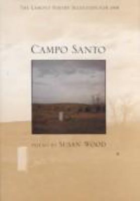 Campo Santo: Poems 0807116777 Book Cover