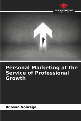 Personal Marketing at the Service of Profession... 620767913X Book Cover