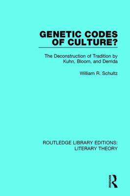 Genetic Codes of Culture?: The Deconstruction o... 1138689777 Book Cover