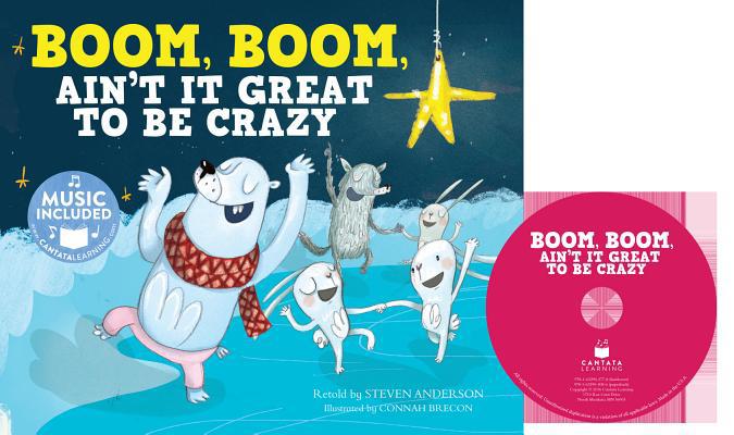 Boom, Boom, Ain't It Great to Be Crazy 1632905086 Book Cover