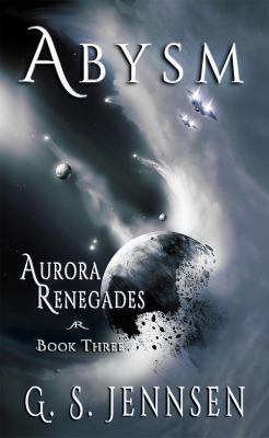 Abysm: Aurora Renegades Book Three (Amaranthe) 0997392134 Book Cover