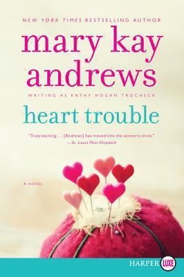 Heart Trouble 0062316605 Book Cover