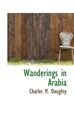 Wanderings in Arabia 1116687097 Book Cover