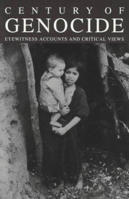 Century of Genocide: Eyewitness Accounts and Cr... 0815323530 Book Cover