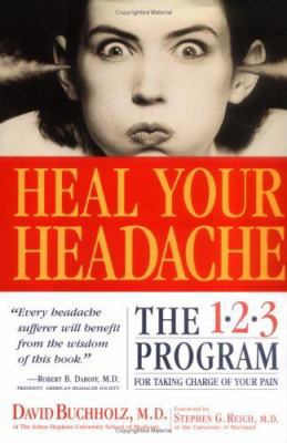 Heal Your Headache 0761127984 Book Cover