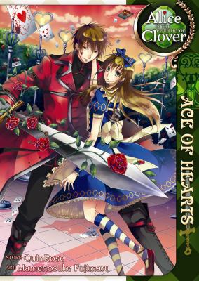 Alice in the Country of Clover: Ace of Hearts 1937867404 Book Cover