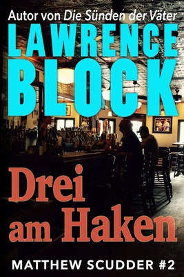 Drei am Haken [German] 1951939468 Book Cover