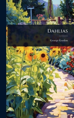 Dahlias 102402735X Book Cover