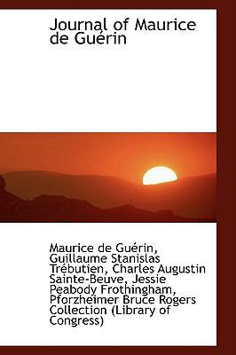 Journal of Maurice de Gu Rin 1103850512 Book Cover