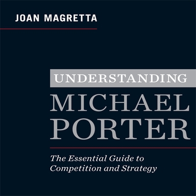 Understanding Michael Porter: The Essential Gui... B08XLDCHFM Book Cover