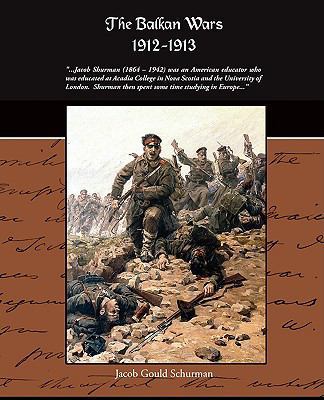 The Balkan Wars 1912-1913 1438509715 Book Cover