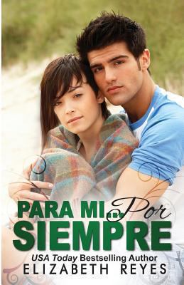 Para Mi... Por Siempre (Los Hermanos Moreno #1)... [Spanish] 1494380870 Book Cover