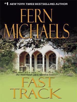 Fast Track (The Sisterhood: Rules of the Game, ... [Large Print] 1597227625 Book Cover