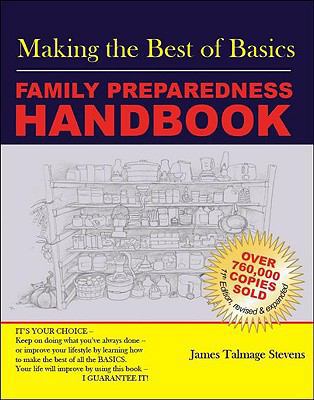 Making the Best of Basics: Family Preparedness ... 1934275182 Book Cover