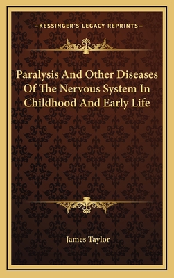 Paralysis and Other Diseases of the Nervous Sys... 1163502731 Book Cover