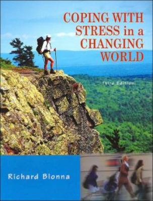 Coping With Stress in a Changing World 0072885742 Book Cover