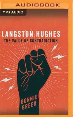 Langston Hughes: The Value of Contradiction 1713558696 Book Cover