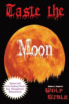 Taste the Moon: A Wülf Girlz Tale B0FX5Y4376 Book Cover