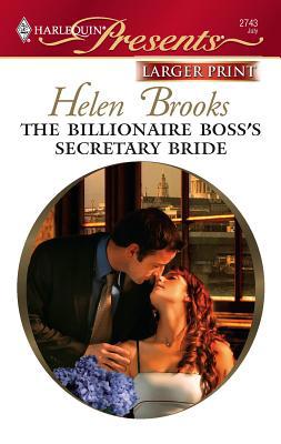 The Billionaire Boss's Secretary Bride [Large Print] 0373235070 Book Cover