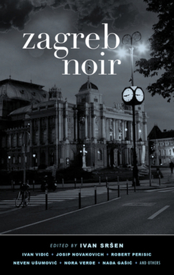 Zagreb Noir 1617753084 Book Cover