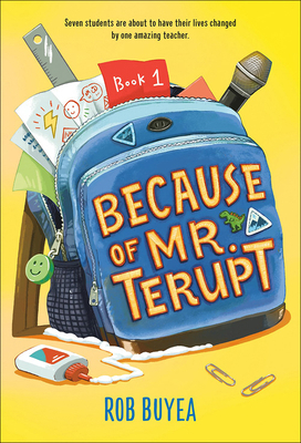 Because of Mr. Terupt 1613832958 Book Cover