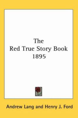 The Red True Story Book 1895 1417982489 Book Cover
