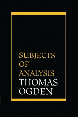 Subjects of Analysis 1568218036 Book Cover