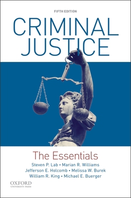 Criminal Justice : The Essentials 0190855878 Book Cover