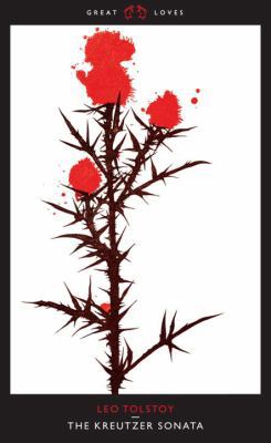 Penguin Great Loves Kreutzer Sonata 0141032847 Book Cover