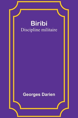 Biribi: Discipline militaire 9357725202 Book Cover