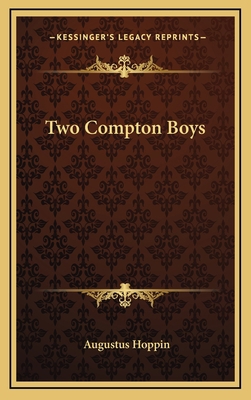 Two Compton Boys 1163836389 Book Cover