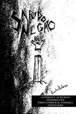 Sábado Negro [Spanish] 1533471088 Book Cover