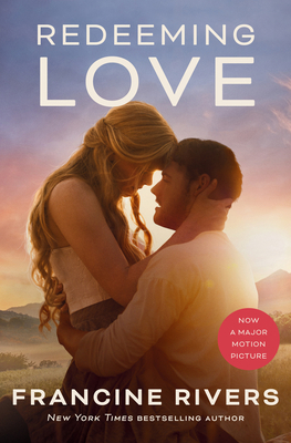 Redeeming Love (Movie Tie-In) 1782643699 Book Cover
