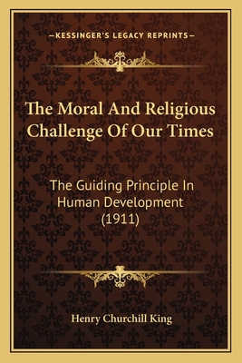 The Moral And Religious Challenge Of Our Times:... 1166196208 Book Cover