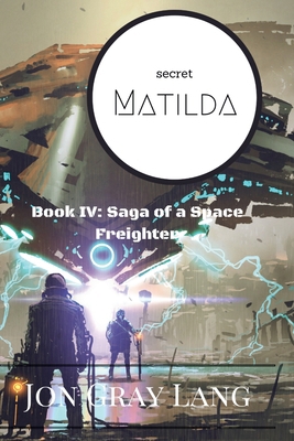 Secret Matilda 1732330530 Book Cover