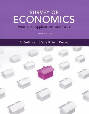 Survey of Economics: Principles, Applications a... 0132556073 Book Cover