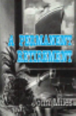 A Permanent Retirement 0802712436 Book Cover