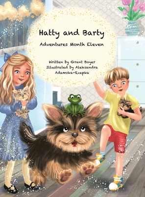 Hatty and Barty Adventures Month Eleven B0DJMZKVVV Book Cover