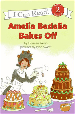 Amelia Bedelia Bakes Off 0606152199 Book Cover