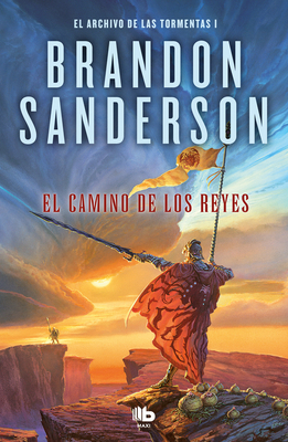 El Camino de Los Reyes / The Way of Kings [Spanish] 8413143942 Book Cover