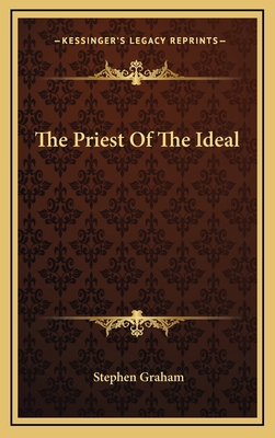 The Priest of the Ideal 116335032X Book Cover