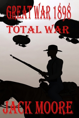 Great War 1898 Total War 1735274836 Book Cover