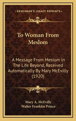 To Woman from Meslom: A Message from Meslom in ... 1165171899 Book Cover