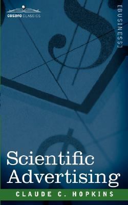 Scientific Advertising 160520045X Book Cover