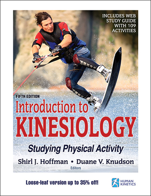 Introduction to Kinesiology: Studying Physical ... 1492560707 Book Cover