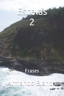 Estelas 2 [Spanish] 179092362X Book Cover