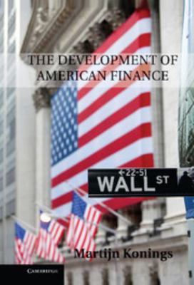 The Development of American Finance B00A2NJ0G0 Book Cover