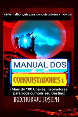 Manual dos Conquistadores 1 [Portuguese] B0C7KT7Z1W Book Cover